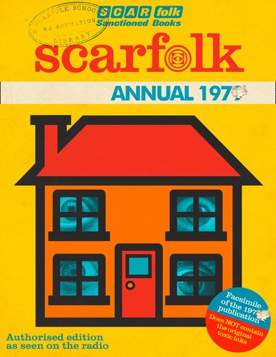 The Scarfolk Annual - Richard Littler
