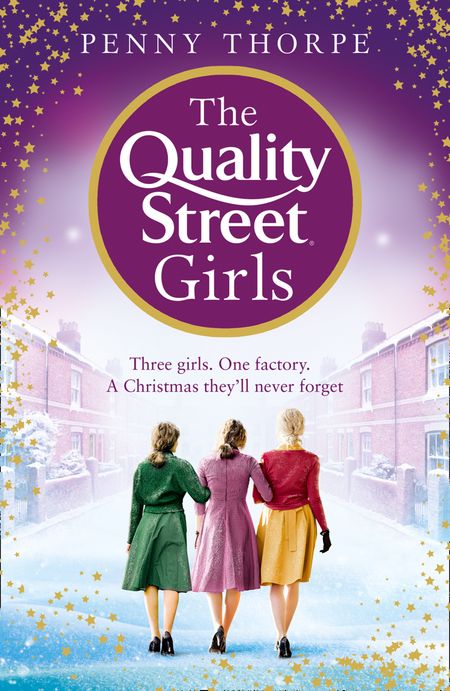Cover image for Quality Street - The Quality Street Girls (Quality Street, Book 1) - Penny Thorpe