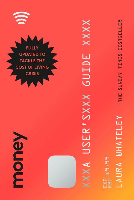Cover image for Money: A User’s Guide - Laura Whateley