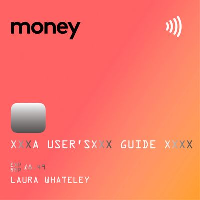 Money: A User’s Guide: Unabridged edition - Laura Whateley, Read by Helen Keeley