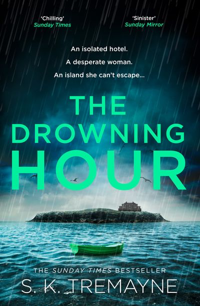Cover image for The Drowning Hour - S. K. Tremayne