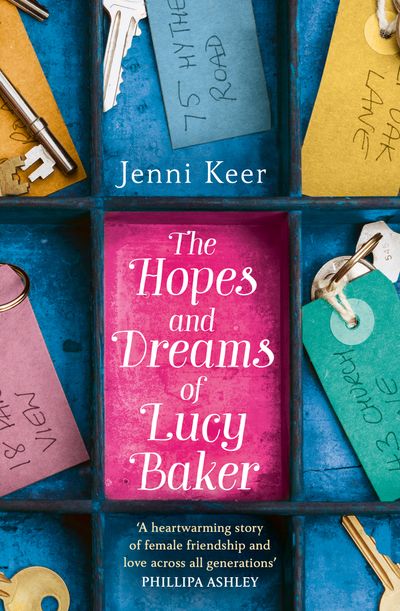 The Hopes and Dreams of Lucy Baker - Jenni Keer