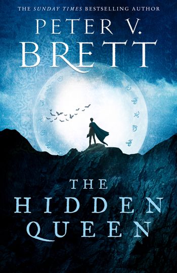 The Nightfall Saga - The Hidden Queen (The Nightfall Saga, Book 2) - Peter V. Brett