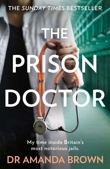 Cover image for The Prison Doctor - Dr Amanda Brown