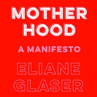  - Eliane Glaser, Read by Elaine Glaser