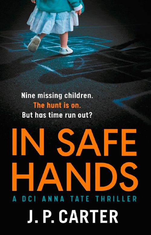 In Safe Hands, Fiction, Paperback, J. P. Carter