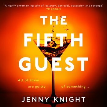 The Fifth Guest: Unabridged edition - Jenny Knight, Read by to be announced