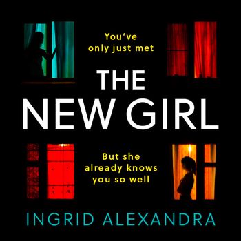 The New Girl: Unabridged edition - Ingrid Alexandra, Read by Sarah Kants