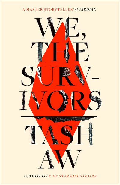We, The Survivors - Tash Aw