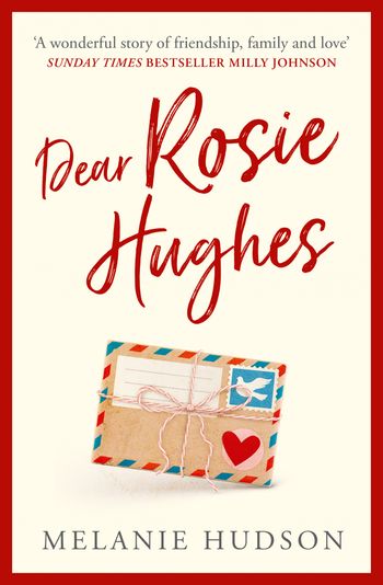 Dear Rosie Hughes - Melanie Hudson