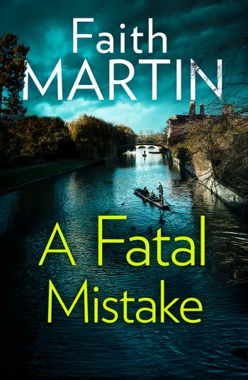 A Fatal Mistake (Ryder and Loveday, Book 2) - Faith Martin