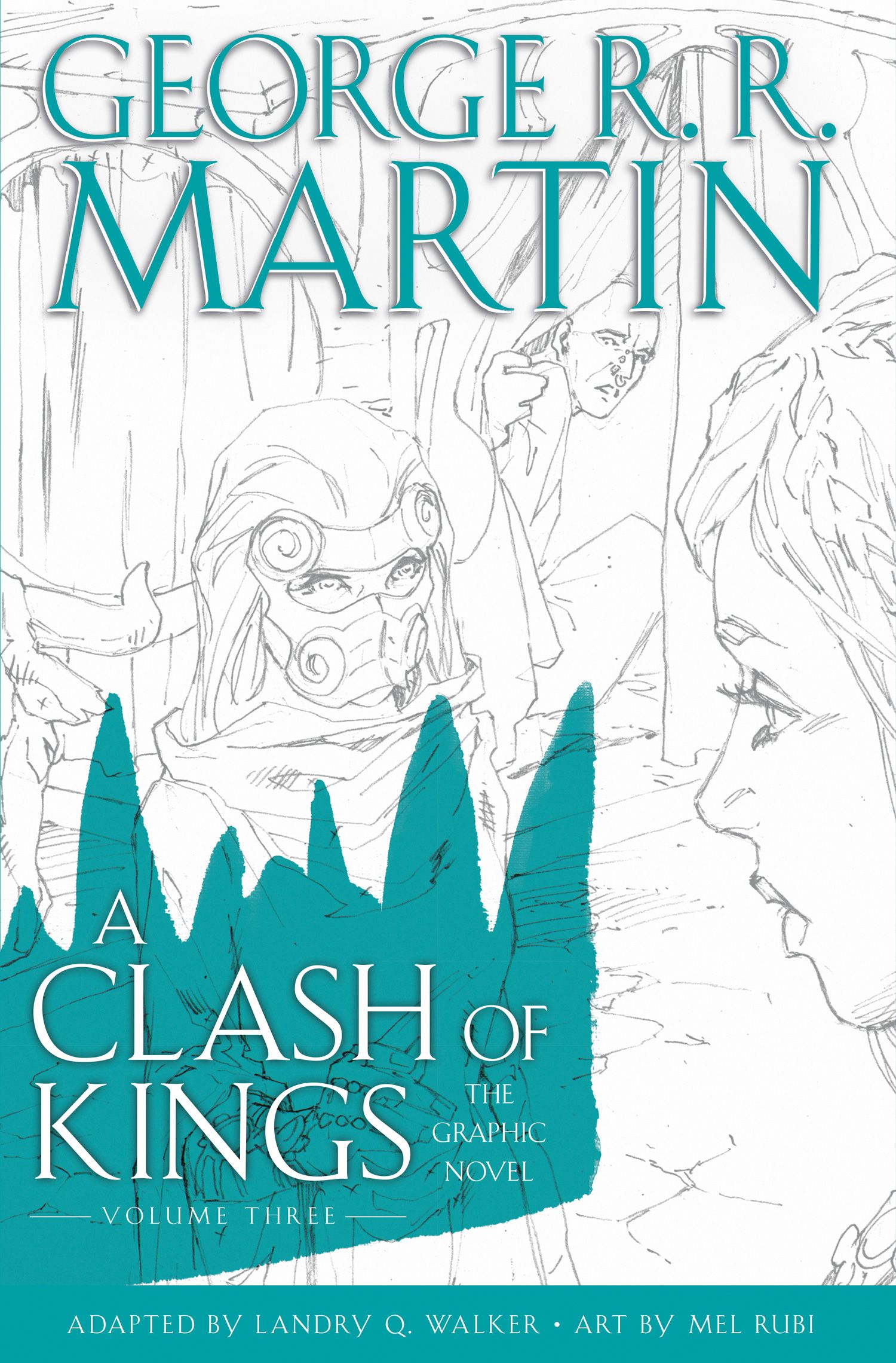 George R.R. Martin's A Clash of Kings
