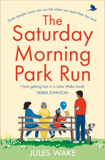 The Saturday Morning Park Run (Yorkshire Escape, Book 1) - Jules Wake