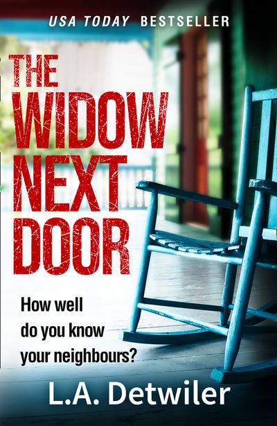The Widow Next Door - L.A. Detwiler