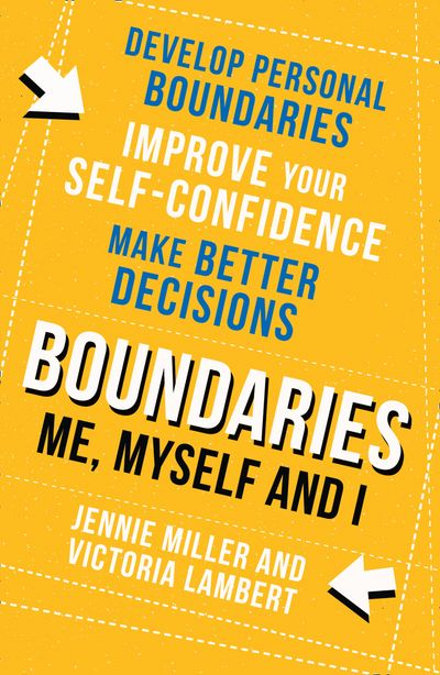 Cover image for Boundaries: Step One: Me, Myself and I - Jennie Miller and Victoria Lambert