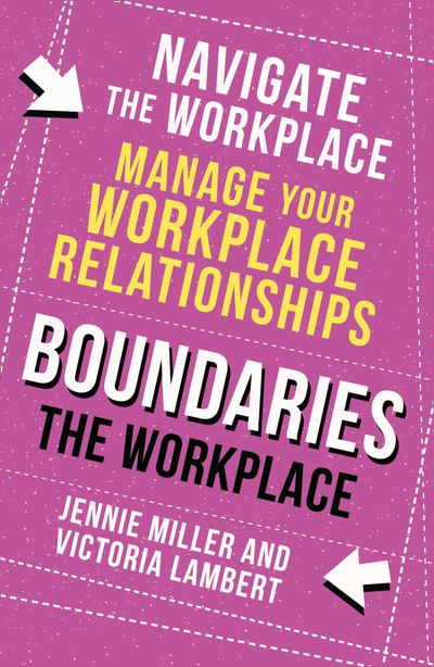 Cover image for Boundaries: Step Two: The Workplace - Jennie Miller and Victoria Lambert