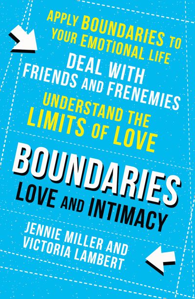 Cover image for Boundaries: Step Three: Love and Intimacy - Jennie Miller and Victoria Lambert