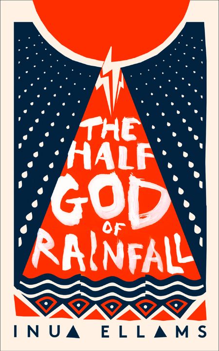 Cover image for The Half-God of Rainfall - Inua Ellams