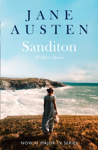 Cover image for Collins Classics - Sanditon: & Other Stories (Collins Classics) - Jane Austen