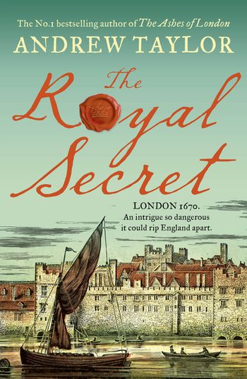 James Marwood & Cat Lovett - The Royal Secret (James Marwood & Cat Lovett, Book 5) - Andrew Taylor