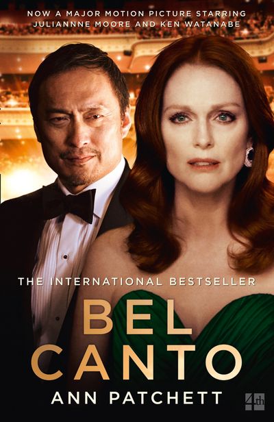 Bel Canto: Film tie-in: Film tie-in edition - Ann Patchett