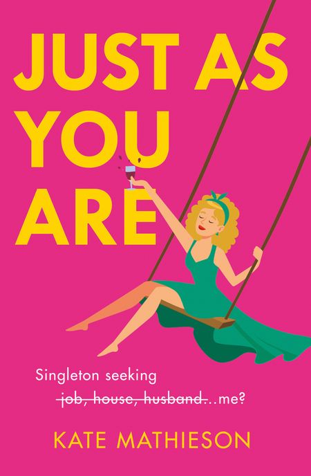 Cover image for Just As You Are - Kate Mathieson