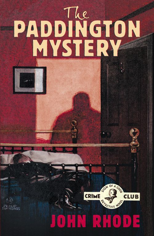 The Paddington Mystery, Crime & Thriller, Paperback, John Rhode, Introduction by Tony Medawar