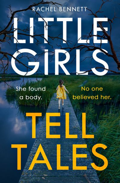 Cover image for Little Girls Tell Tales - Rachel Bennett