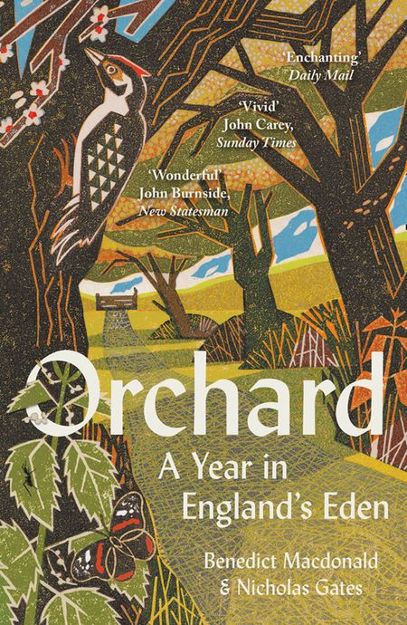 Cover image for Orchard: A Year in England’s Eden - Benedict Macdonald and Nicholas Gates