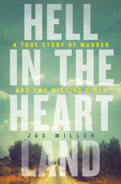 Hell in the Heartland - Jax Miller