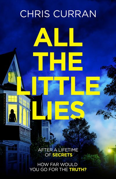 Cover image for All the Little Lies - Chris Curran