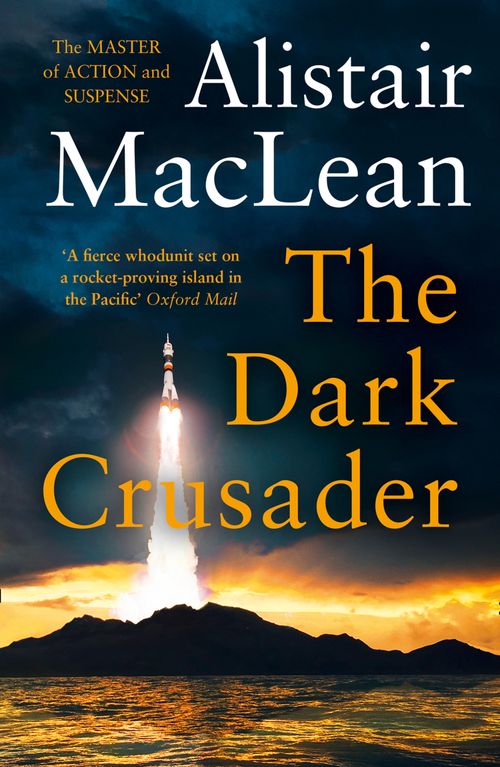 The Dark Crusader, Crime & Thriller, Paperback, Alistair MacLean