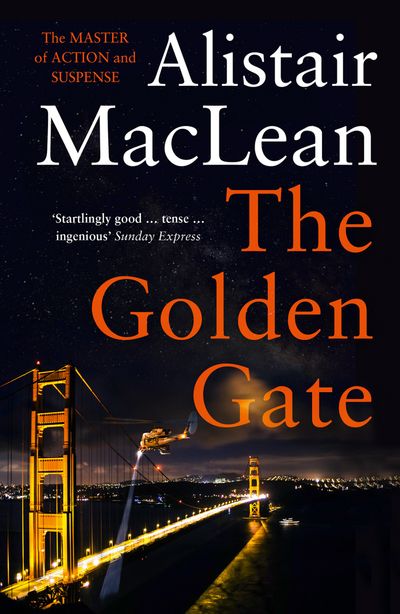 The Golden Gate - Alistair MacLean