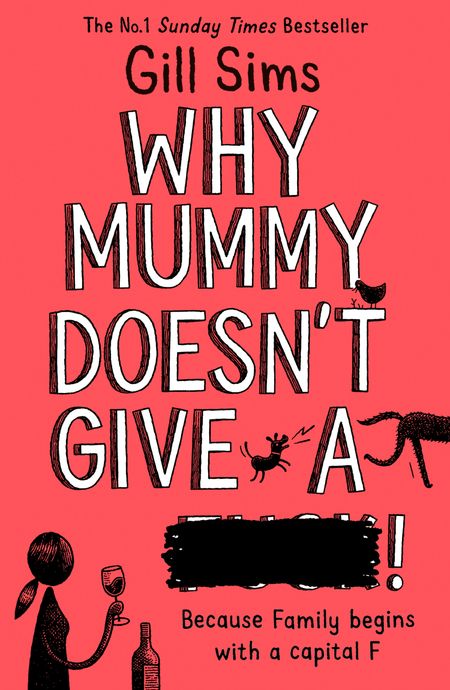 Cover image for Why Mummy Doesn’t Give a ****! - Gill Sims