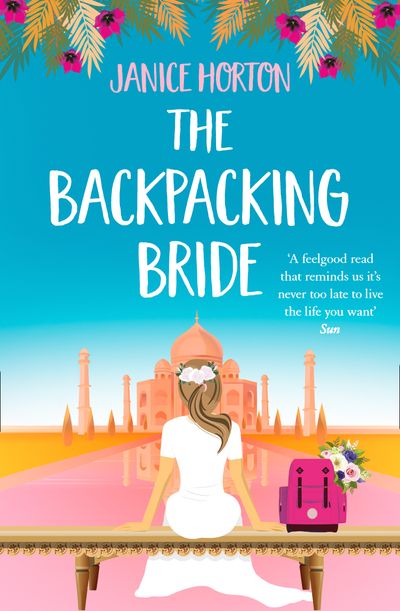 The Backpacking Bride (The Backpacking Housewife, Book 3) - Janice Horton