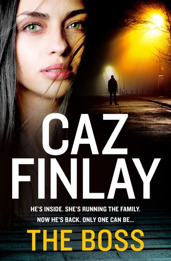 The Boss (Bad Blood, Book 1) - Caz Finlay