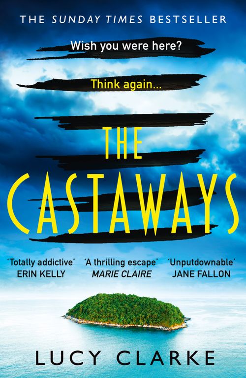 The Castaways, Fiction, Paperback, Lucy Clarke