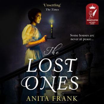 The Lost Ones: Unabridged edition - Anita Frank, Read by Olivia Dowd