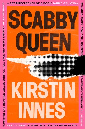 Scabby Queen - Kirstin Innes