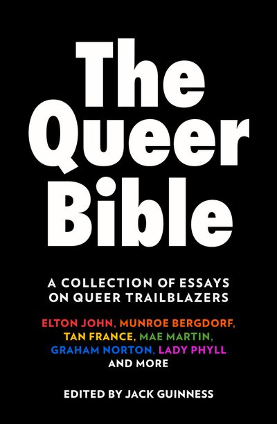 Cover image for The Queer Bible - Edited by Jack Guinness