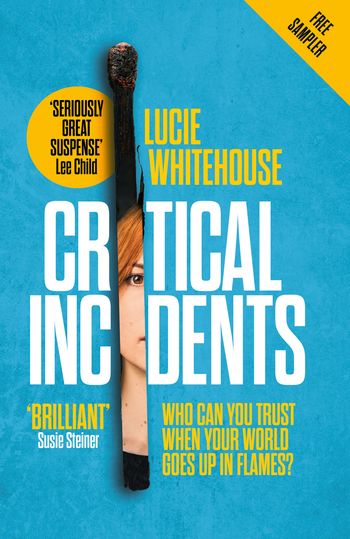 Critical Incidents (free sampler) - Lucie Whitehouse