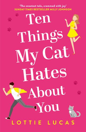Ten Things My Cat Hates About You - Lottie Lucas