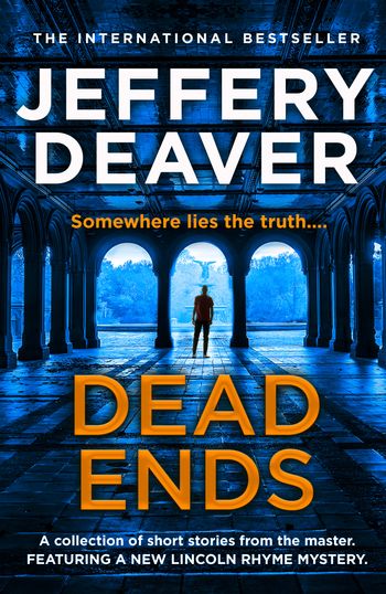 Dead Ends - Jeffery Deaver