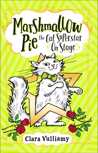 Marshmallow Pie the Cat Superstar - Marshmallow Pie The Cat Superstar On Stage (Marshmallow Pie the Cat Superstar, Book 4) - Clara Vulliamy