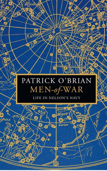 Men-of-War: Life in Nelson’s Navy - Patrick O’Brian