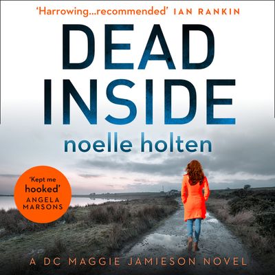 Dead Inside (Maggie Jamieson thriller, Book 1) - Noelle Holten, Read by Rachael Beresford