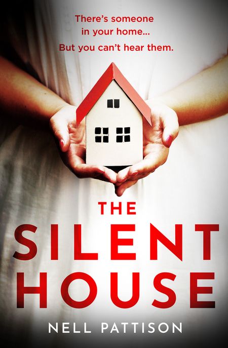 Cover image for Paige Northwood - The Silent House (Paige Northwood, Book 1) - Nell Pattison