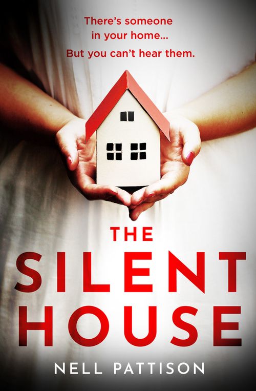 The Silent House, Fiction, Paperback, Nell Pattison