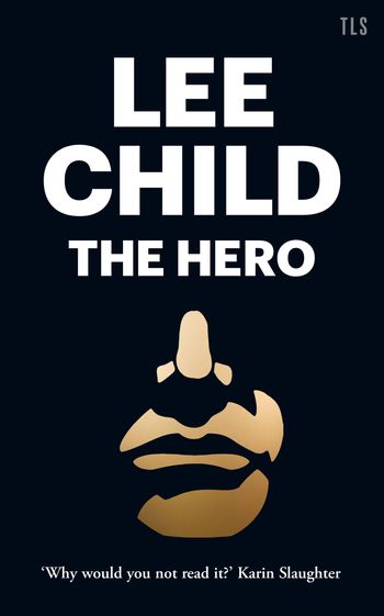 The Hero - Lee Child