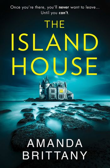 The Island House - Amanda Brittany